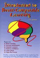Introduction to Brain-Compatible Learning - Jensen, Eric P