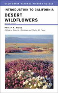 Introduction to California Desert Wildflowers: Volume 74