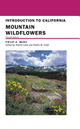 Introduction to California Mountain Wildflowers: Revised Edition