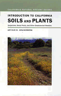 Introduction to California Soils and Plants: Serpentine, Vernal Pools, and Other Geobotanical Wonders