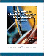 Introduction to Chemical Engineering Thermodynamics (Int'l Ed)