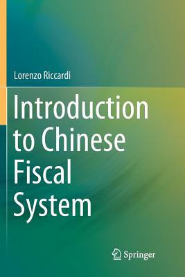 Introduction to Chinese Fiscal System - Riccardi, Lorenzo