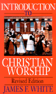 Introduction to Christian Worship
