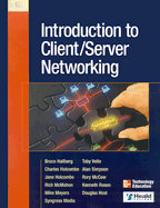 Introduction to Client/Server Networking - Hallberg, Bruce A, and Holcombe, Jane, and Holcombe, Chuck