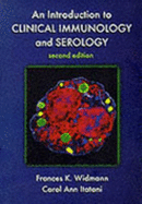 Introduction to Clinical Immunology & Serology - Widmann, Frances K, and Itatani, Carol Ann, PhD, MS, MT(ASCP)