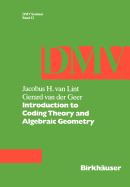Introduction to Coding Theory and Algebraic Geometry