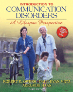 Introduction to Communication Disorders: A Lifespan Perspective