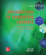 Introduction to Computing Systems: From Bits and Gates to C/C++ & Beyond