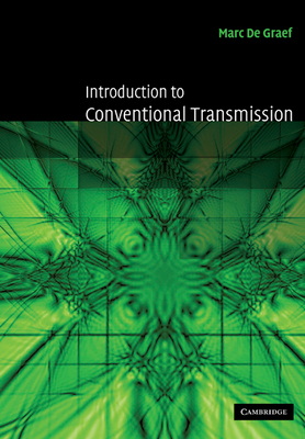 Introduction to Conventional Transmission Electron Microscopy - de Graef, Marc, and Marc, de Graef