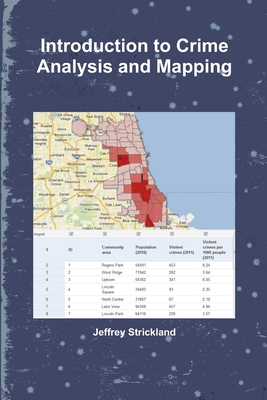 Introduction to Crime Analysis and Mapping - Strickland, Jeffrey