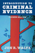 Introduction to Criminal Evidence