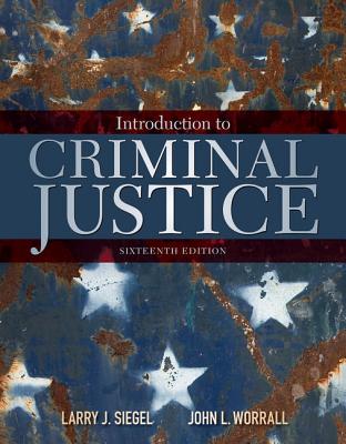 Introduction To Criminal Justice Book By Larry J Siegel | 18 Available ...