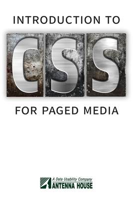 Introduction to CSS for Paged Media - Graham, Tony