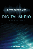 Introduction to Digital Audio: Second Edition