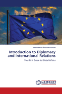 Introduction to Diplomacy and International Relations