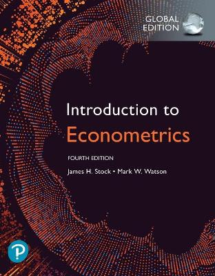 Introduction to Econometrics, Global Edition + MyLab Economics with Pearson eText (Package) - Stock, James, and Watson, Mark