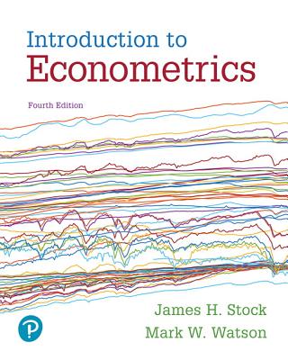Introduction to Econometrics Plus Mylab Economics with Pearson Etext -- Access Card Package - Stock, James, and Watson, Mark