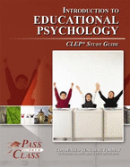 Introduction to Educational Psychology CLEP Test Study Guide - Passyourclass - Passyourclass
