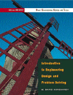 Introduction to Engineering Design & Problem Solving (B.E.S.T. Series)