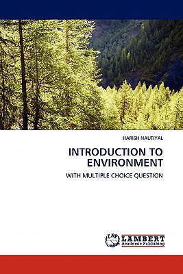 Introduction to Environment - Nautiyal, Harish