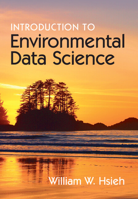 Introduction to Environmental Data Science - Hsieh, William W.