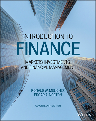 Introduction to Finance: Markets, Investments, and Financial Management - Melicher, Ronald W., and Norton, Edgar A.