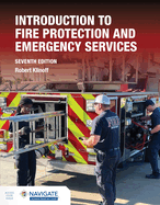 Introduction to Fire Protection and Emergency Services