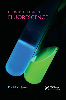 Introduction to Fluorescence - Jameson, David M