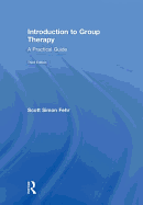 Introduction to Group Therapy: A Practical Guide, Third Edition