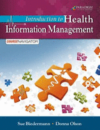Introduction to Health Information Management: Text and Course Navigator (Code via Mail)