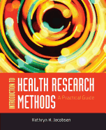 Introduction to Health Research Methods: A Practical Guide