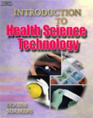 Introduction to Health Science Technology - Simmers, Louise