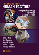 Introduction to Human Factors: Applying Psychology to Design, 2nd Edition