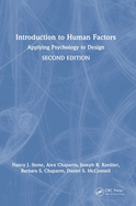 Introduction to Human Factors: Applying Psychology to Design, 2nd Edition