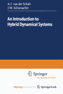 Introduction to Hybrid Dynamical Systems