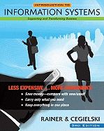 Introduction to Information Systems, Binder Ready Version: Enabling and Transforming Business