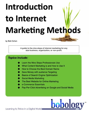 Introduction to Internet Marketing Methods - Cohen, Bob