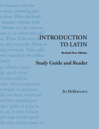 Introduction to Latin: Study Guide and Reader