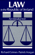 Introduction to Law in the Republic of Ireland: Its History, Principles, Administration & Substance with Supplement 1988