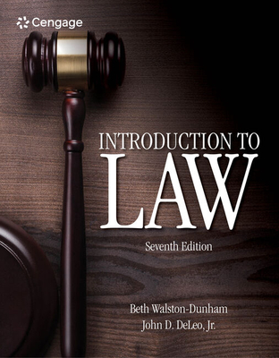 Introduction to Law, Loose-Leaf Version - Walston-Dunham, Beth