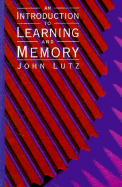 Introduction to Learning and Memory