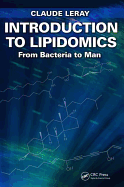 Introduction to Lipidomics: From Bacteria to Man