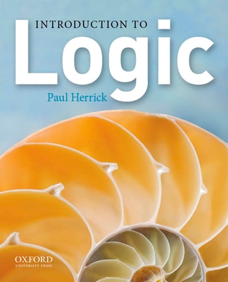 Introduction to Logic - Herrick, Paul