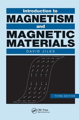 Introduction to Magnetism and Magnetic Materials - Jiles, David