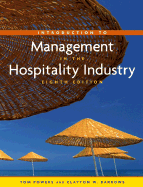 Introduction to Management in the Hospitality Industry, Eighth Edition and Nraef Student Workbook Package