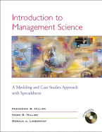 Introduction to Management Science: A Modeling and Case Studies Approach W/Spreadsheets, and Student CD-ROM (Includes Microsoft Project 2000)