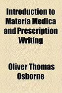 Introduction to materia medica and prescription writing