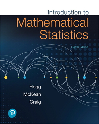 Introduction to Mathematical Statistics - Hogg, Robert, and McKean, Joseph, and Craig, Allen