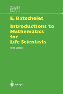 Introduction to Mathematics for Life Scientists