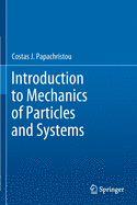 Introduction to Mechanics of Particles and Systems